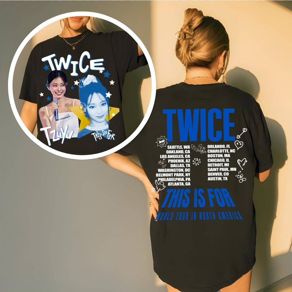 Twice Tzuyu This Is For T-shirt